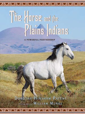 The Horse and the Plains Indians - ebook